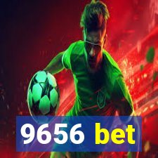 9656 bet